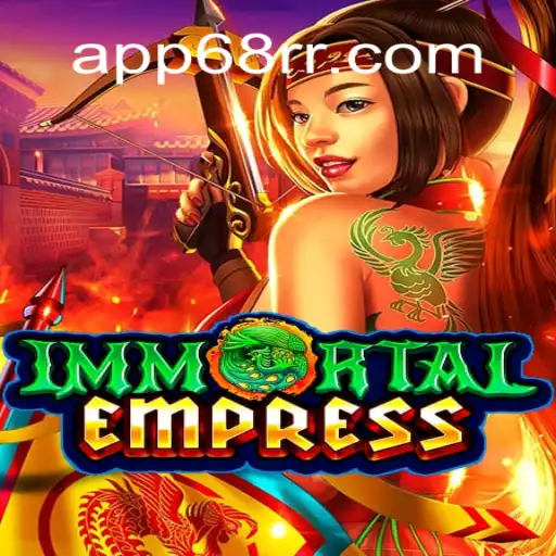 ImmortalEmpress: Um Novo Fenômeno no Mundo dos Jogos